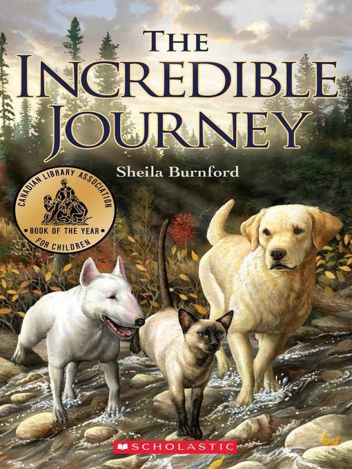 Title details for The Incredible Journey by Sheila Burnford - Wait list